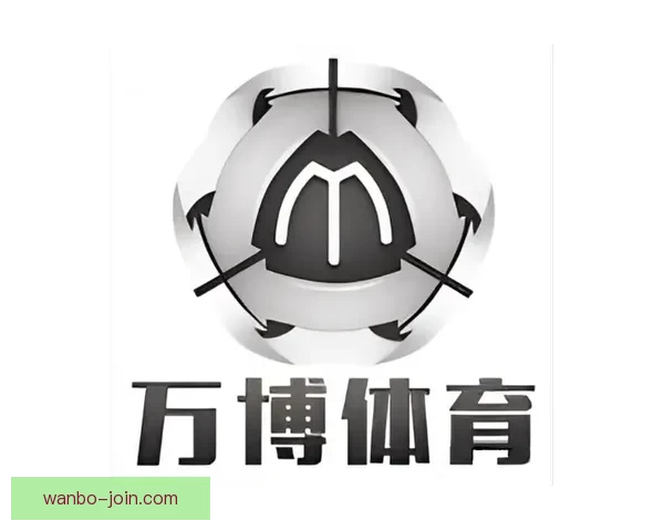万博体育官网入口最新动态全面解析及使用指南全攻略