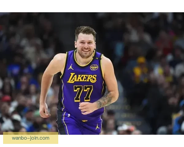 湖人对阵独行侠东契奇里夫斯斯马特缺阵 范德彪出战成疑